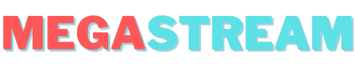 MegaStream